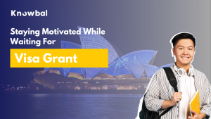 Staying Motivated While Waiting For visa grant