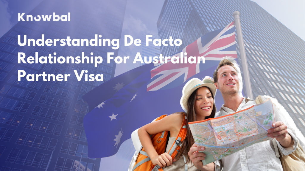 Understanding De Facto Relationship For Australian Partner Visa